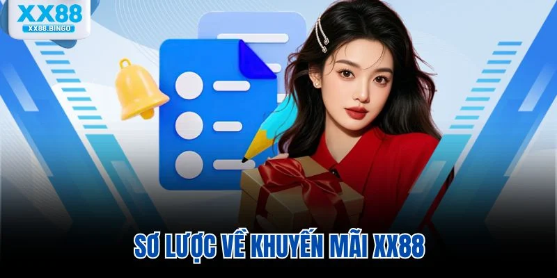 Sơ lược về khuyến mãi XX88